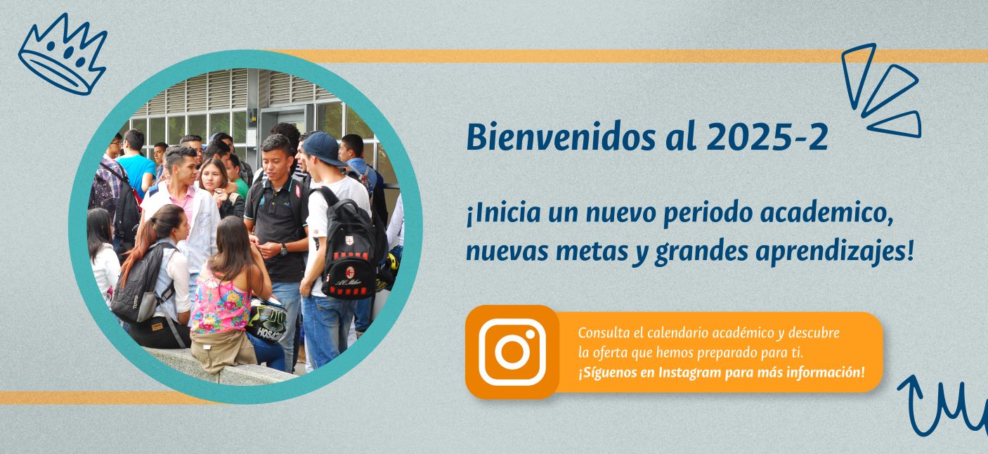 Banner - Bienvenidos al 2025-2S!. Al darle click en el banner lo lleva a la cuenta de instagram de la dirección académica.